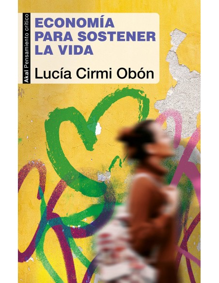 ECONOMIA PARA SOSTENER LA VIDA