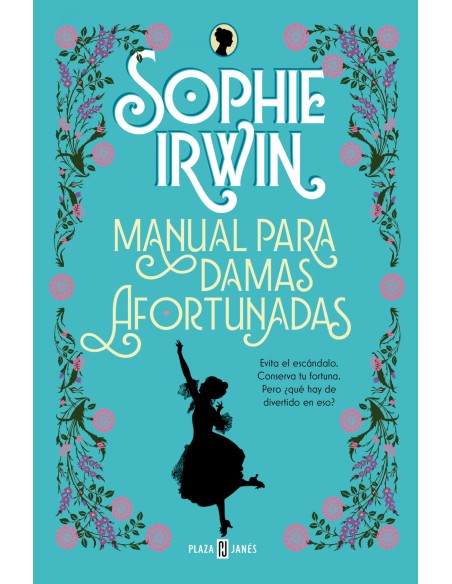 Manual para damas afortunadas