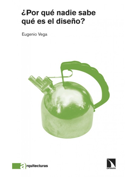 Por que nadie sabe que es el diseno