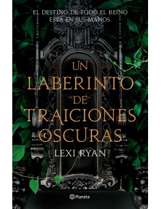 Un laberinto de traiciones oscuras