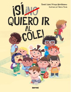 NO Quiero ir al cole