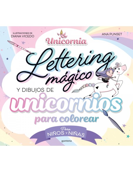 Lettering magico y dibujos de unicornios para colorear
