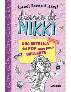 Diario de Nikki 3 Una estrella del pop muy poco brillante