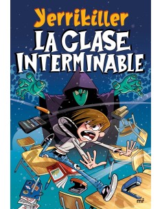 La clase interminable