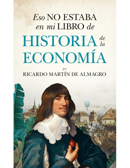 Eso no estaba en mi libro de Historia de la Economia