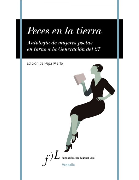 PECES EN LA TIERRA VANDALIA