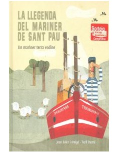 LLEGENDA DEL MARINER DE SANT PAU