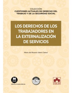 LOS DERECHOS DE TRABAJADORES EN EXTERNALIZACION DE SERVICIO