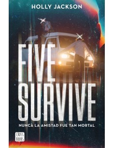 Five Survive
