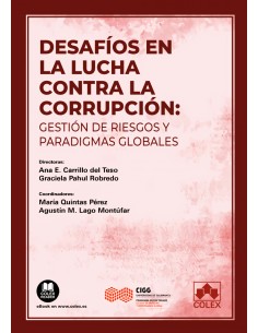DESAFIOS EN LA LUCHA CONTRA LA CORRUPCION GESTION DE RIESGO