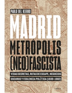 Madrid metropolis neofascista