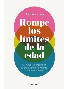 Rompe los limites de la edad