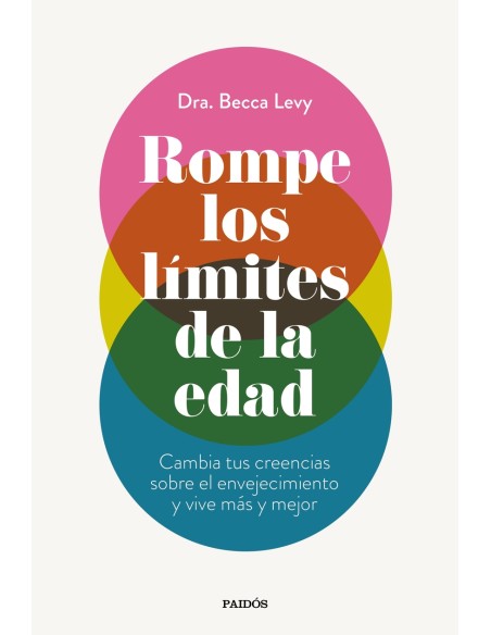 Rompe los limites de la edad