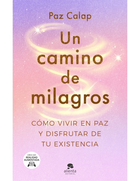 Un camino de milagros