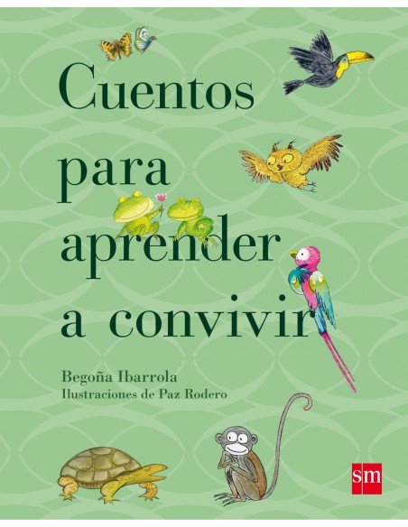 CUENTOS PARA APRENDER A CONVIVIR