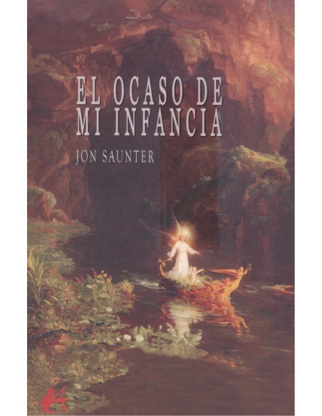 EL OCASO DE MI INFANCIA