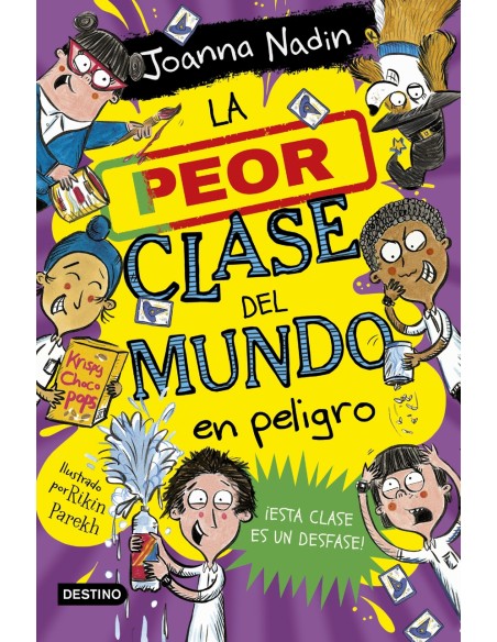 La peor clase del mundo 4 La peor clase del mundo en peligro