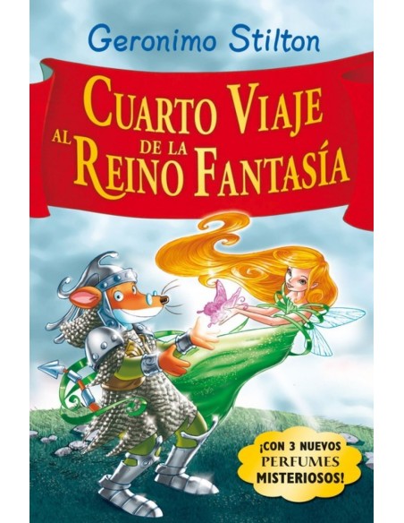 Cuarto viaje al Reino de la Fantasia