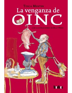 La venganza de Oinc
