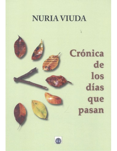 CRONICAS DE LOS DIAS QUE PASAN