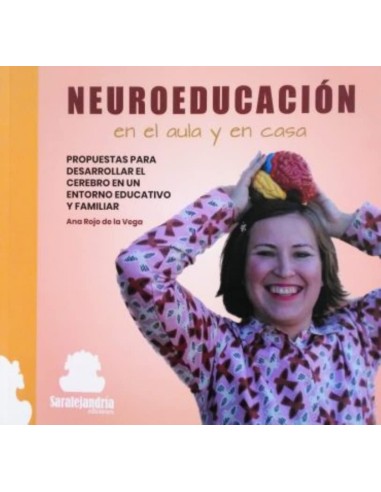 Neuroeducacion en el aula y en casa