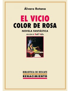 El vicio color de rosa