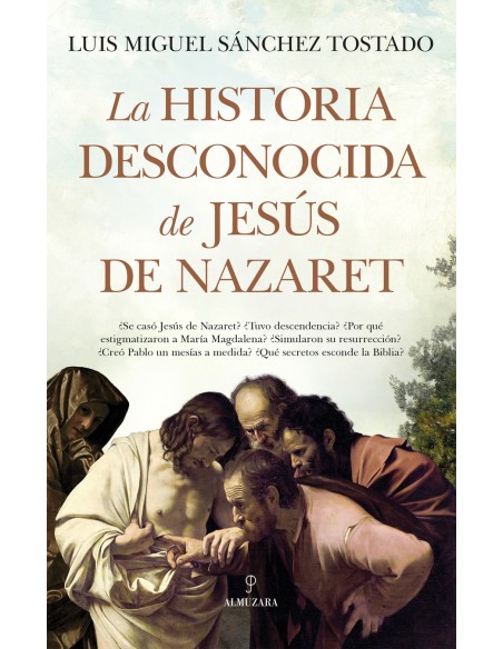 La historia desconocida de Jesus de Nazaret