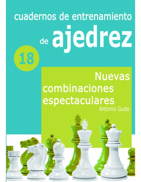 Cuaderno de entrenamiento 18 Nuevas combinaciones espectaculares