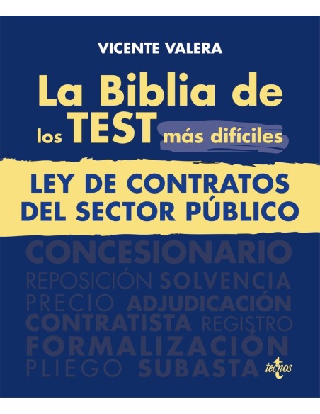 La BIBLIA de los Test mas dificiles de la Ley de Contratos del Sector Publico