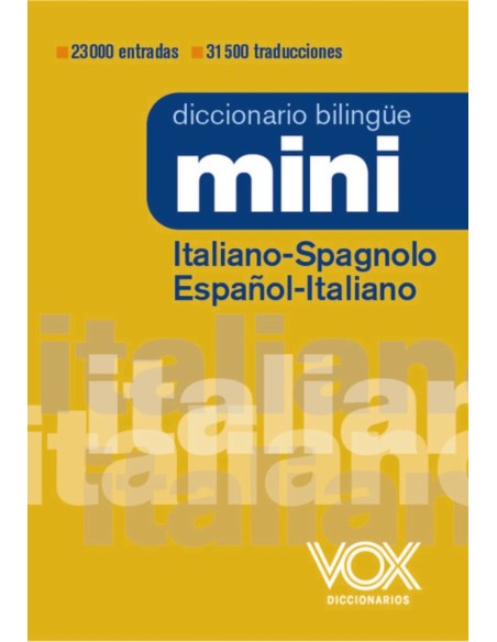 Diccionario Mini Italiano Spagnolo Espanol Italiano Diccionario Mini Italiano Spagnolo Espanol Italiano