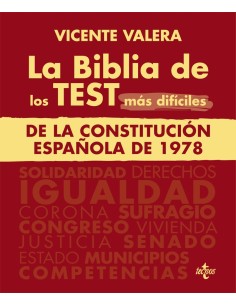 La BIBLIA de los Test mas dificiles de La Constitucion Espanola de 1978