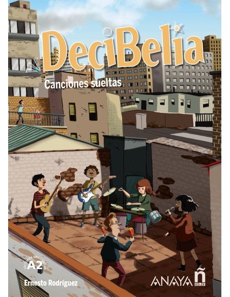 Decibelia Canciones sueltas Nivel A2