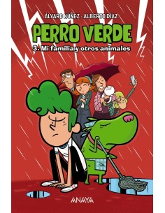 Perro verde 3 Mi familia y otros animales