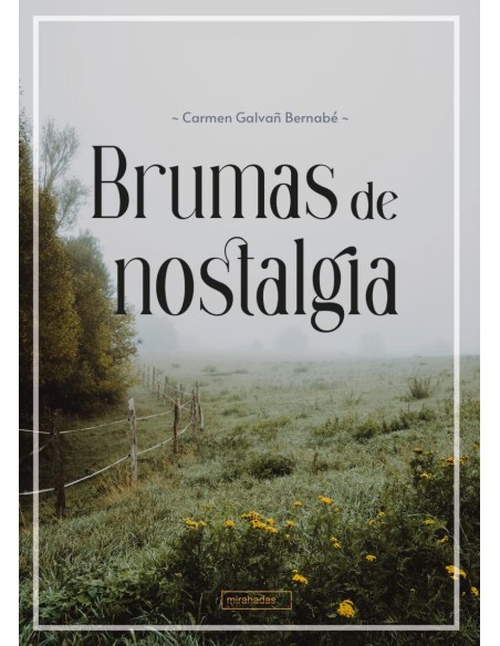Brumas de nostalgia