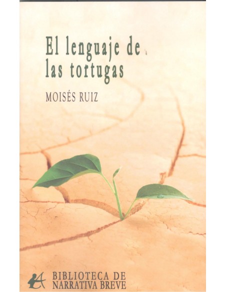EL LENGUAJE DE LAS TORTUGAS