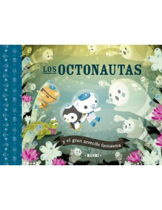 Los octonautas y el gran arrecife fantasma