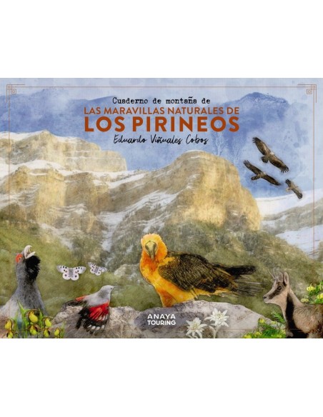 Cuaderno de montana de las maravillas naturales de los Pirineos