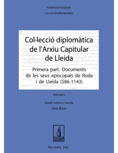 Colleccio diplomatica de l Arxiu Capitular de Lleida Volum II