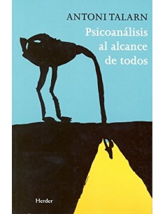 PSICOANALISIS AL ALCANCE DE TODOS