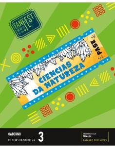 Proxecto FanFest Ciencias da Natureza 3 Caderno