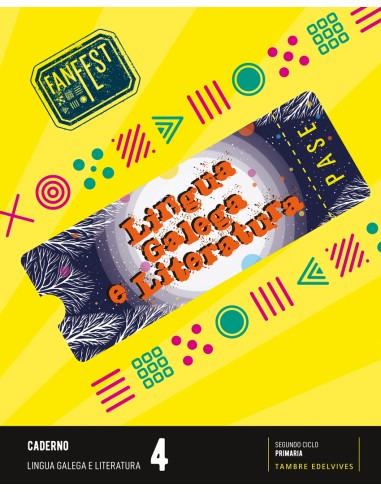 Proxecto FanFest Lingua galega e Literatura 4 Caderno