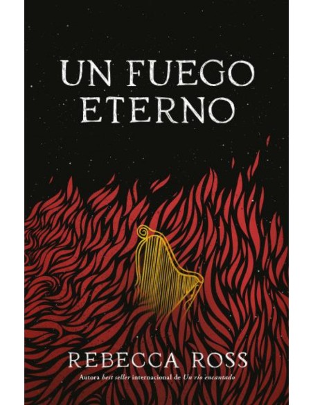 Un fuego eterno