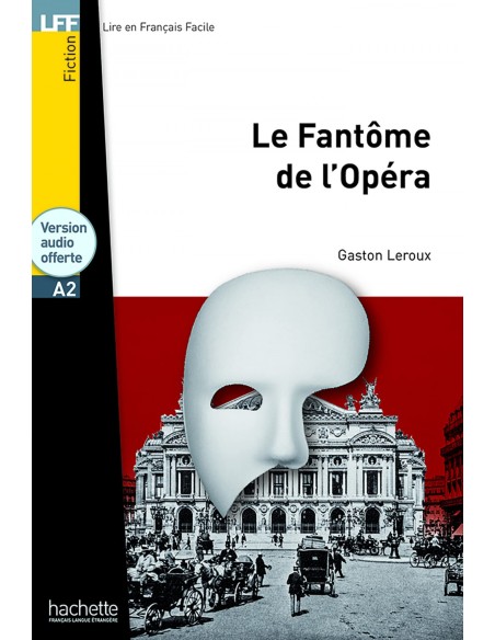 LE FANTOME DE L OPERA