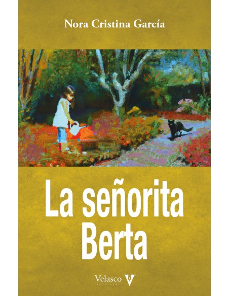 LA SENORITA BERTA