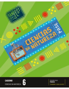 Proxecto FanFest Ciencias da Natureza 6 Caderno