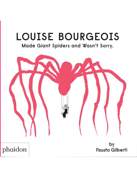 Louise Bourgeois Made Giant Spiders and Wasnt sorry