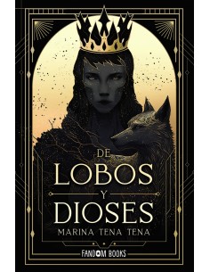 De lobos y dioses