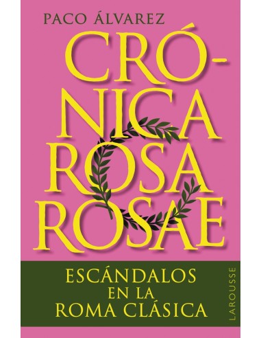 Cronica rosa rosae