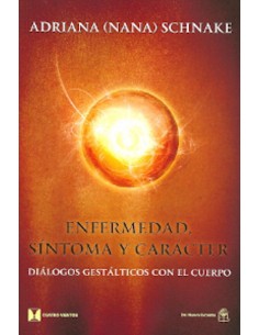 Enfermedad sintoma y caracter