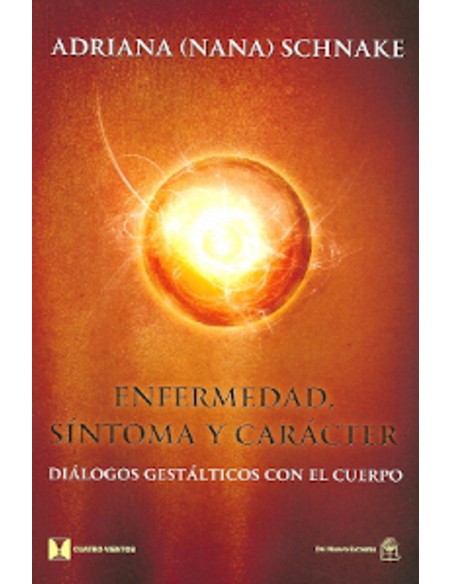 Enfermedad sintoma y caracter